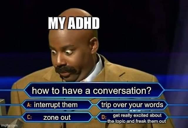 conversation adhd meme
